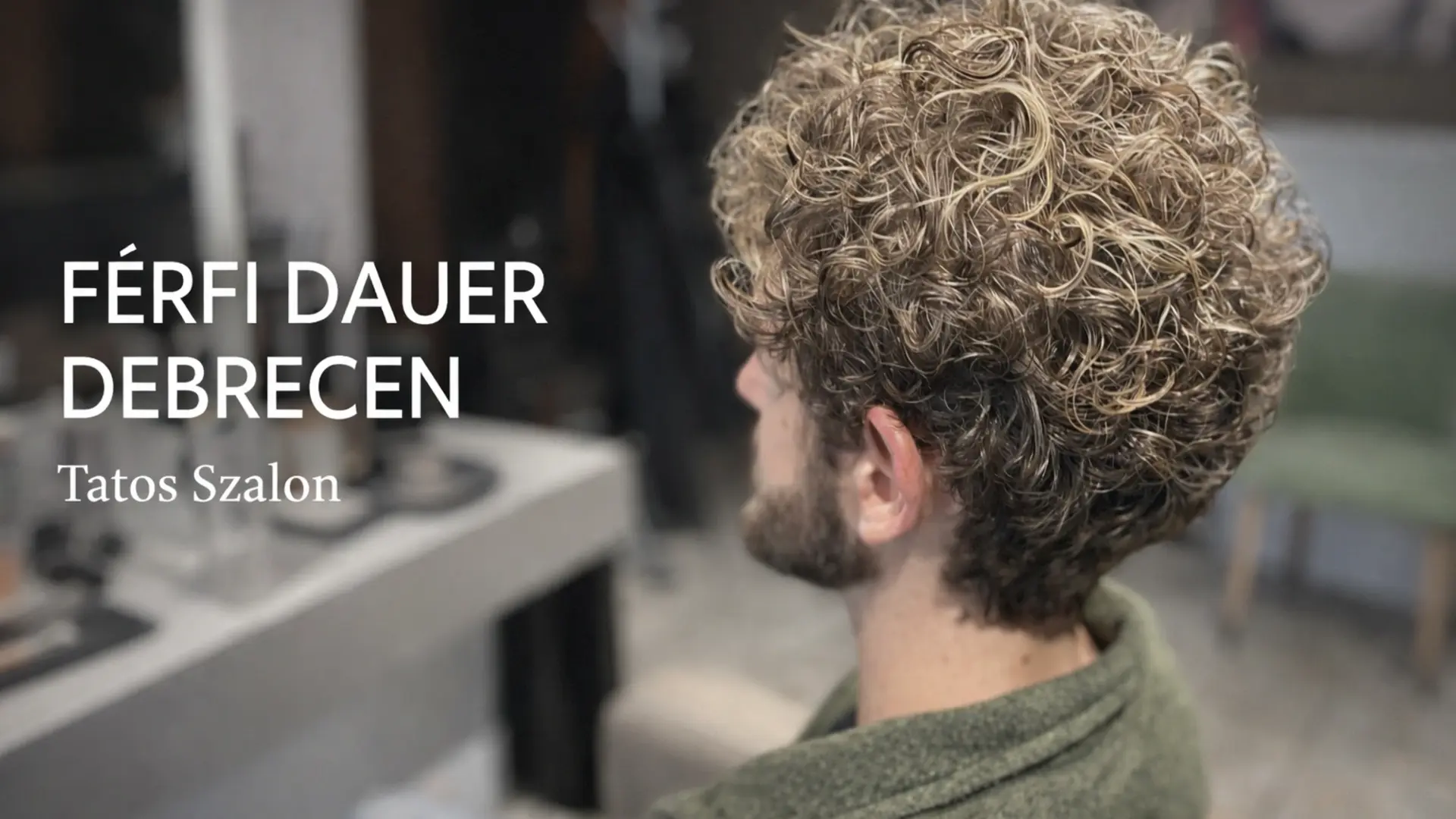 Férfi Dauer Férfi dauer Debrecen – Tartós hullámosítás férfiaknak